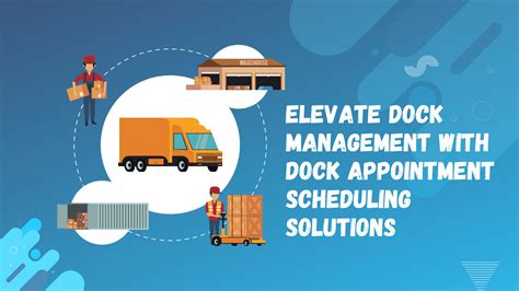 dock appointment scheduling|Loading Dock Management and Dock Appointment .